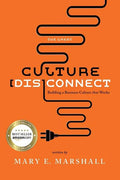 The Great Culture [Dis]Connect: Building a Business Culture That Works - Paperback