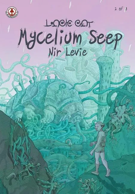Mycelium Seep - Paperback