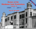 History of the Oklahoma State Penitentiary - Volume II: McAlester, Oklahoma - 2nd Edition - Hardcover