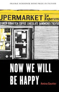 Now We Will Be Happy - Paperback