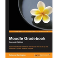 Moodle Gradebook Second Edition - Paperback