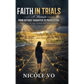 Faith In Trials - Hardcover