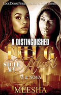A Distinguished Thug Stole My Heart: G and Nova - Paperback