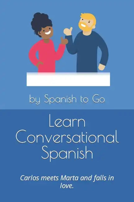 Learn Conversational Spanish - Paperback