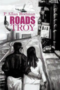 Roads: Troy - Paperback