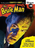 Scripts from the Crypt: The Brute Man (hardback) - Hardcover