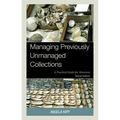 Managing Previously Unmanaged Collections - Paperback