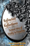 Refracted Reflections - Paperback