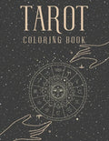 Tarot Coloring Book: Witch Cards Magical Coloring Book For Adults - Paperback