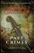 Past Crimes: A Compendium of Historical Mysteries - Paperback