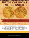 The Russian Army and the Japanese War, Volume I - Paperback