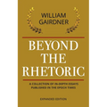 Beyond the Rhetoric: Expanded Edition - Paperback