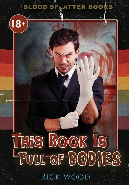 This Book is Full of Bodies - Hardcover