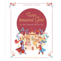 Turn Toward God: Your Guide to Defending the Castle of Your Heart - Hardcover