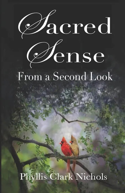 Sacred Sense: From a Second Look - Paperback