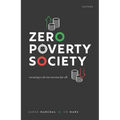 Zero Poverty Society: Ensuring a Decent Income for All - Hardcover