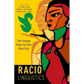 Raciolinguistics C - Hardcover