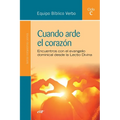 Cuando arde el corazón - Paperback