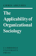 The Applicability of Organizational Sociology - Paperback