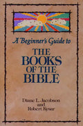 A Beginner's Guide to the Books of the Bible - Paperback