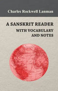 A Sanskrit Reader - With Vocabulary And Notes - Paperback