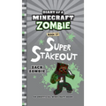 Diary of a Minecraft Zombie Book 24: Super Stakeout - Hardcover