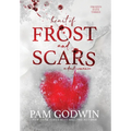 Heart of Frost and Scars - Hardcover