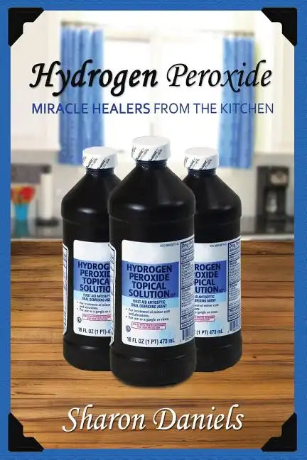 Hydrogen Peroxide - Paperback