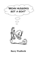 Brian Hudson's Got a Goat - Paperback