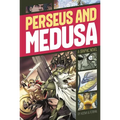 Perseus and Medusa: A Graphic Novel - Paperback