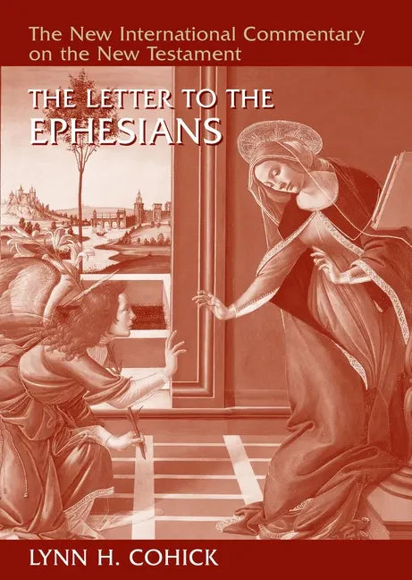 The Letter to the Ephesians - Hardcover