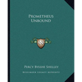 Prometheus Unbound - Paperback