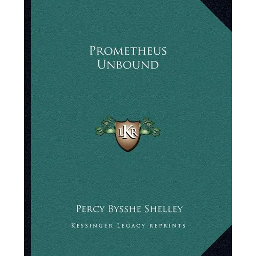 Prometheus Unbound - Paperback