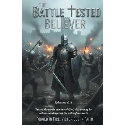 The Battle-Tested Believer - Paperback