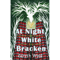 At Night, White Bracken - Paperback