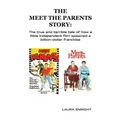 The Meet the Parents Story - Paperback
