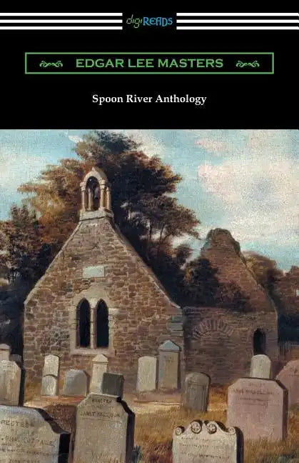 Spoon River Anthology - Paperback