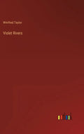 Violet Rivers - Hardcover