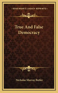 True and False Democracy - Hardcover