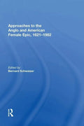 Approaches to the Anglo and American Female Epic, 1621-1982 - Paperback