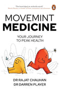 Movemint Medicine: Your Journey to Peak Health - Paperback