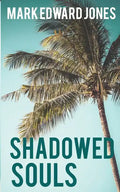 Shadowed Souls - Paperback