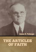 The Articles of Faith - Hardcover
