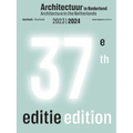 Architecture in the Netherlands: Yearbook 2023 / 2024 - Paperback