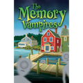 The Memory Vampires - Library Binding