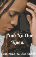 And No One Knew - Paperback