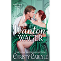 Wanton Wager: A Whitechapel Wagers Novella - Paperback