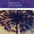 Dog-Walking in the Shadow of Pyongyang - Paperback