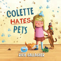 Colette Hates Pets - Paperback