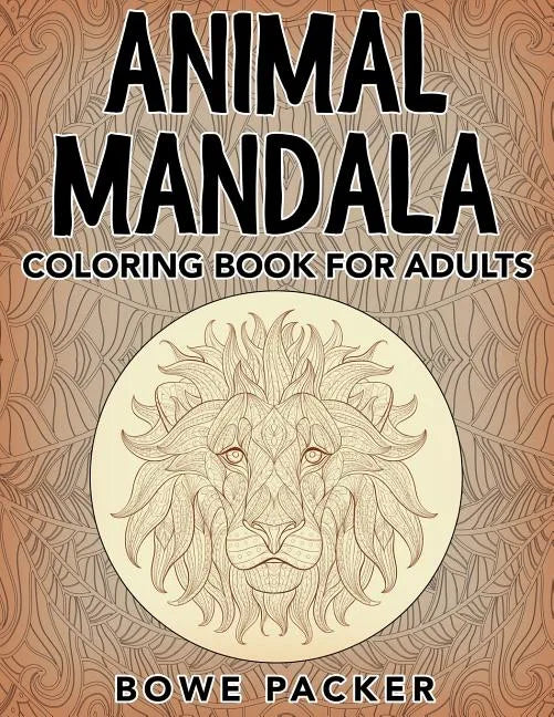 Animal Mandala: Coloring Book For Adults - Paperback